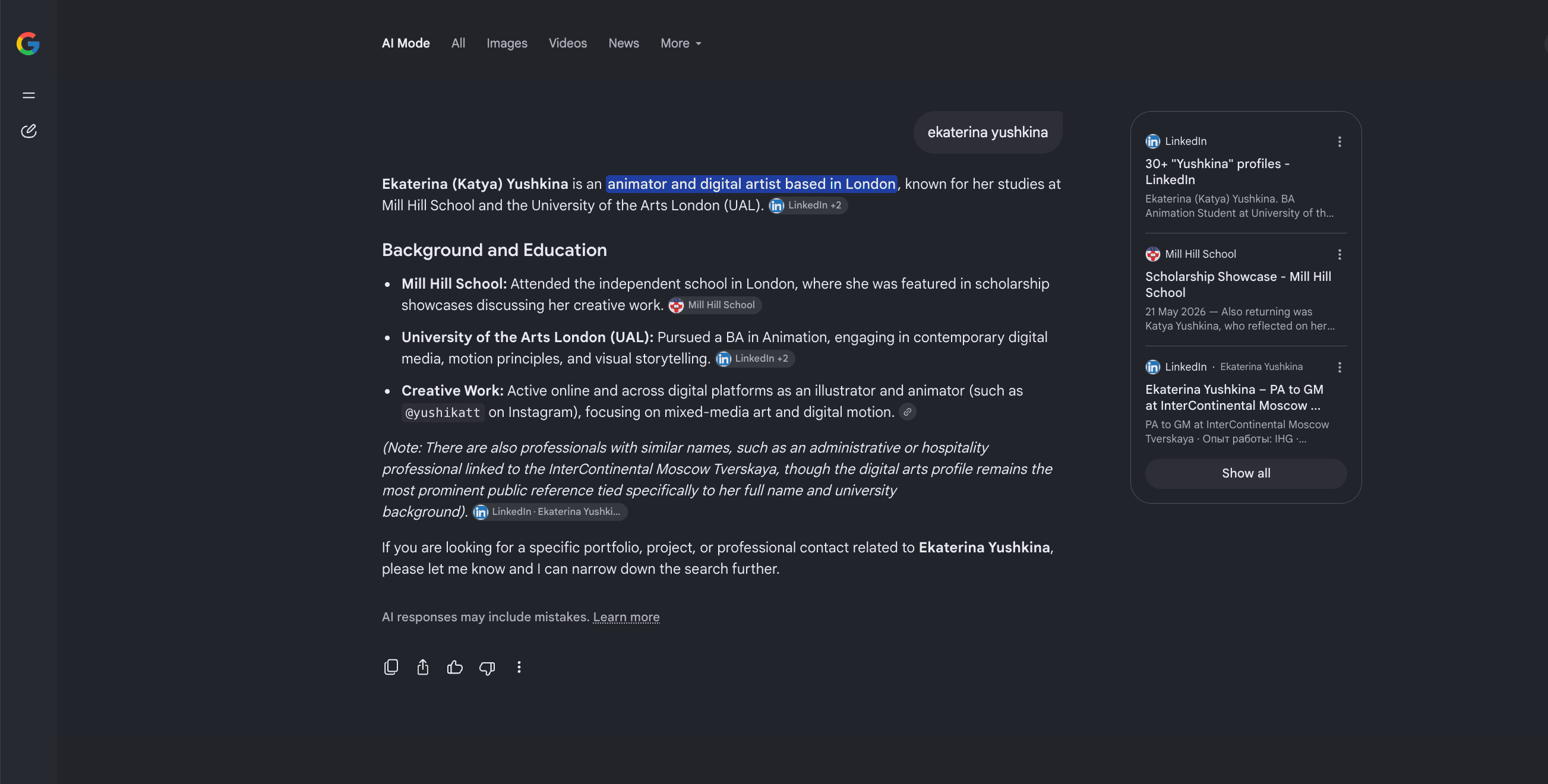 Google AI Mode result after the work: Ekaterina (Katya) Yushkina is an animator and digital artist based in London, with correct background and cited sources.